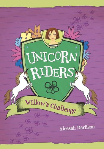 Willow's Challenge - 2 (Unicorn Riders)